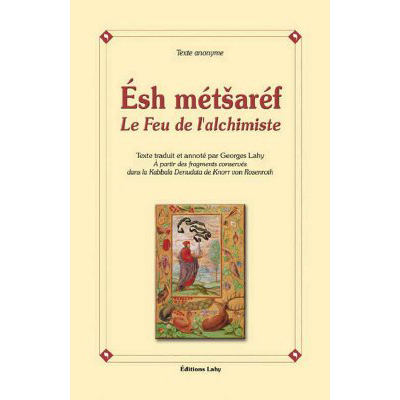 Esh metsaref - Le feu de l'alchimiste